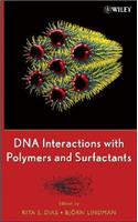 DNA Interactions with Polymers and Surfactants
