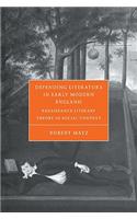 Defending Literature in Early Modern England