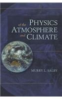 Physics of the Atmosphere and Climate