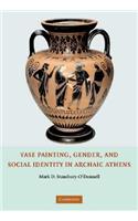 Vase Painting, Gender, and Social Identity in Archaic Athens