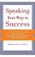 Speaking Your Way to Success