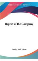 Report of the Company