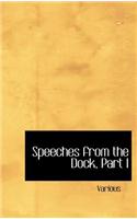 Speeches from the Dock, Part I: (English)