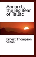 Monarch, the Big Bear of Tallac