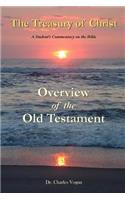 Treasury of Christ - Volume 1 - Overview of the Old Testament