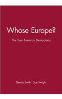 Whose Europe?