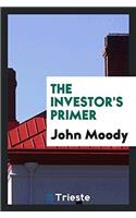 THE INVESTOR'S PRIMER