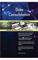 Data Consolidation A Complete Guide - 2020 Edition