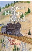 Mister Moffat's Road