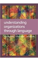 Understanding Organizations Through Language