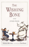 Wishing Bone, and Other Poems
