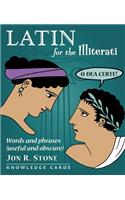 Latin for the Illiterati Knowledge Cards