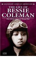 Life of Bessie Coleman