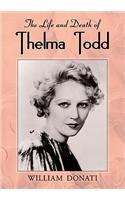 The Life and Death of Thelma Todd