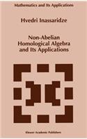 Non-Abelian Homological Algebra and Its Applications