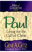 Paul: Living for the Call of Christ