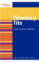 Timoteo Y Tito (1 & 2) Timothy and Titus)