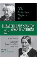 Selected Papers of Elizabeth Cady Stanton and Susan B. Anthony