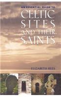 Celtic Sites and Their Saints