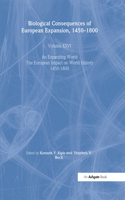 Biological Consequences of the European Expansion, 1450–1800
