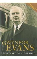 Gwynfor Evans - A Portrait of a Patriot