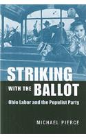 Striking with the Ballot