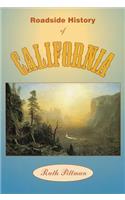 Roadside History of California