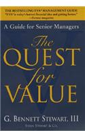 The Quest for Value: A Guide for Senior Mangers