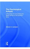 The Psychological Autopsy