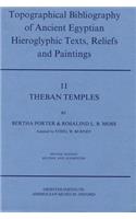 Topographical Bibliography of Ancient Egyptian Hieroglyphic Texts, Reliefs and Paintings. Volume II
