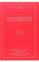Judicial Comparativism in Human Rights Cases