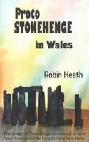 Proto Stonehenge in Wales
