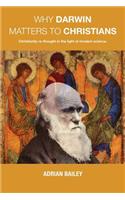 Why Darwin Matters to Christians