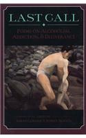 Last Call: Poems on Alcoholism, Addiction, & Deliv