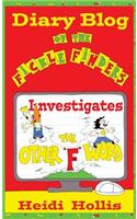 Diary Blog of the Fickle Finders