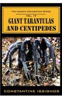 Giant Tarantulas and Centipedes