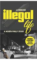 Illegal Life