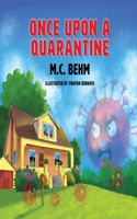 Once Upon a Quarantine