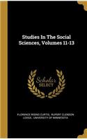 Studies In The Social Sciences, Volumes 11-13