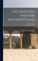 Die Israeliten Und Ihre Nachbarstämme