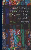 Haut-Sénégal-Niger (Soudan Français)