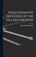 Solid Geometry Developed by the Syllabus Method
