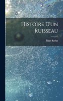 Histoire D'un Ruisseau