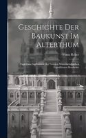 Geschichte Der Baukunst Im Alterthum