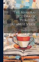 The Makura-kotoba Of Primitive Japanese Verse
