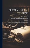 Briefe aus dem Felde