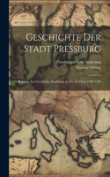 Geschichte Der Stadt Pressburg