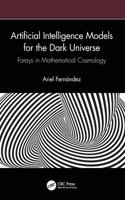 Artificial Intelligence Models for the Dark Universe: Forays in Mathematical Cosmology