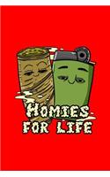 Homies For Life