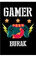 Gamer Burak: Liniertes Notizbuch für deinen Vornamen